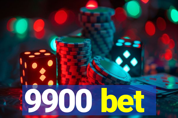 9900 bet